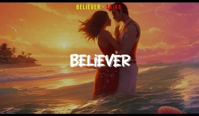 Believer MP3 Download by Laika Music